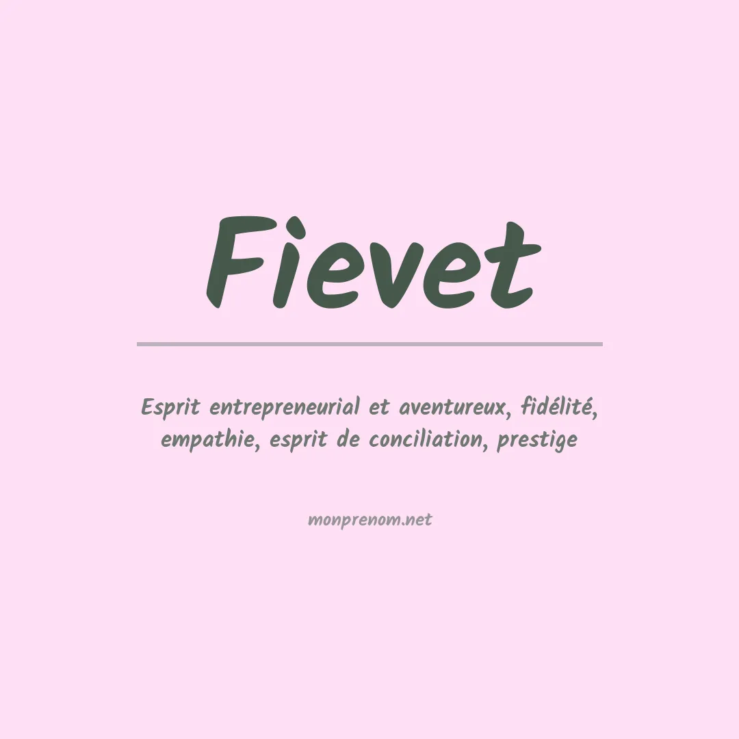 Signification du prénom Fievet