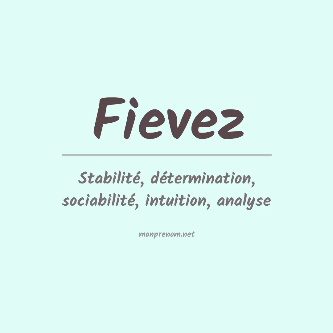 Signification du prénom Fievez