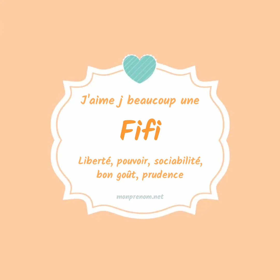 J'aime beaucoup Fifi