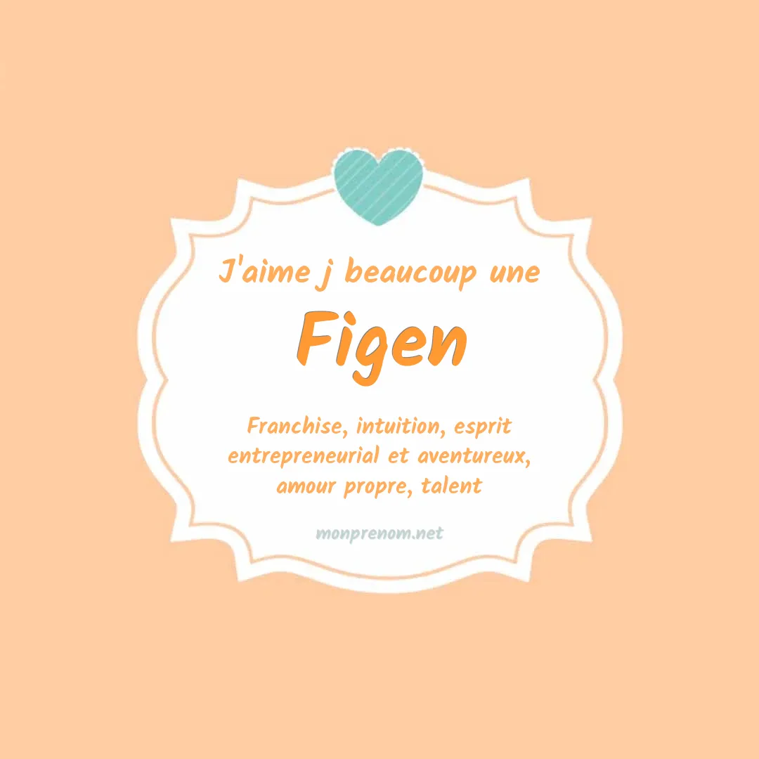 J'aime beaucoup Figen