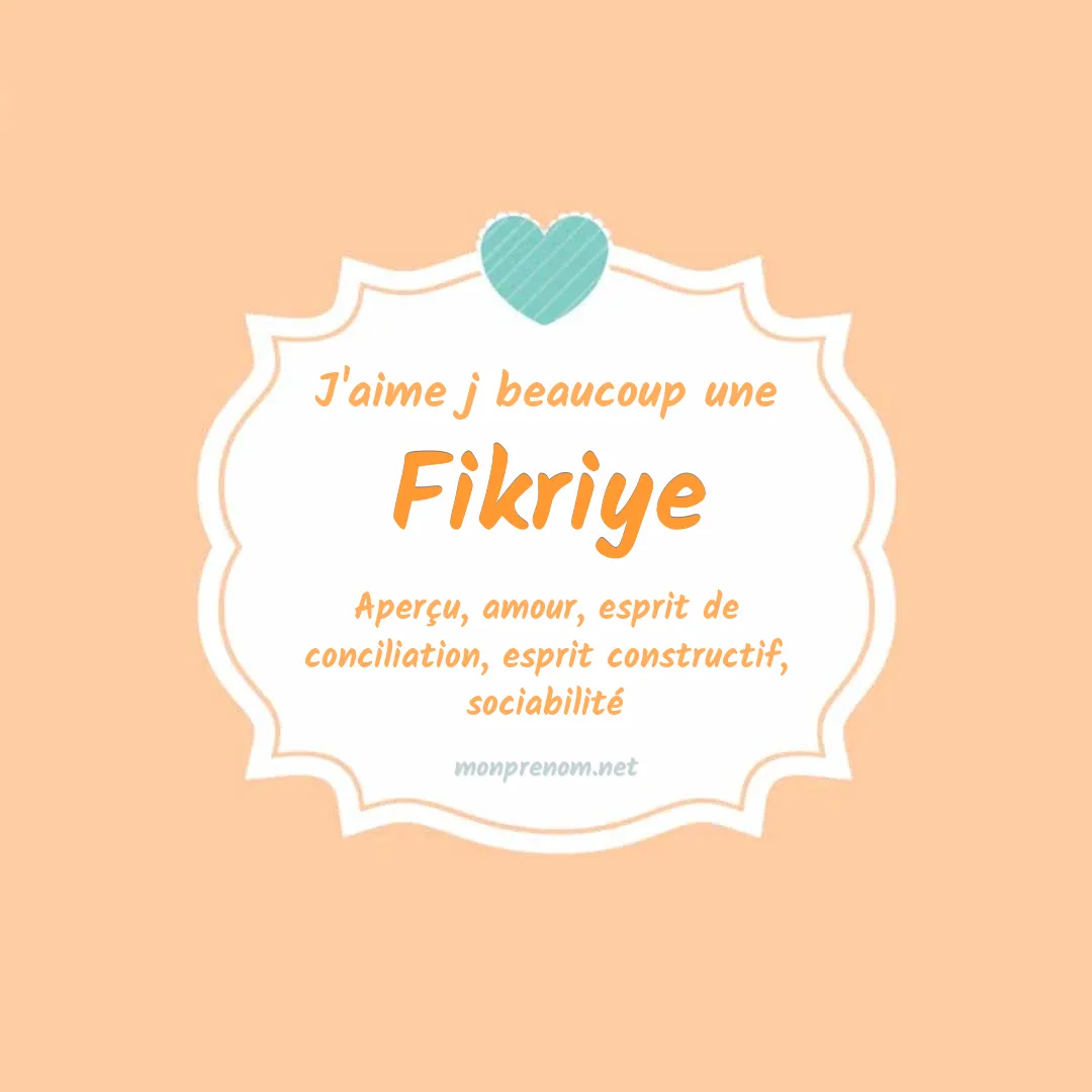 J'aime beaucoup Fikriye