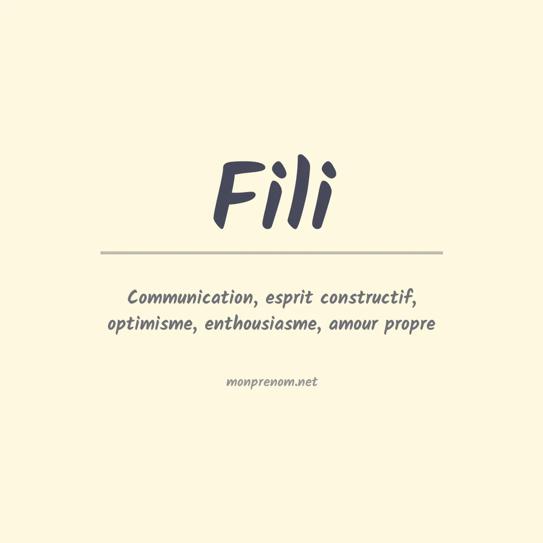 Signification du prénom Fili