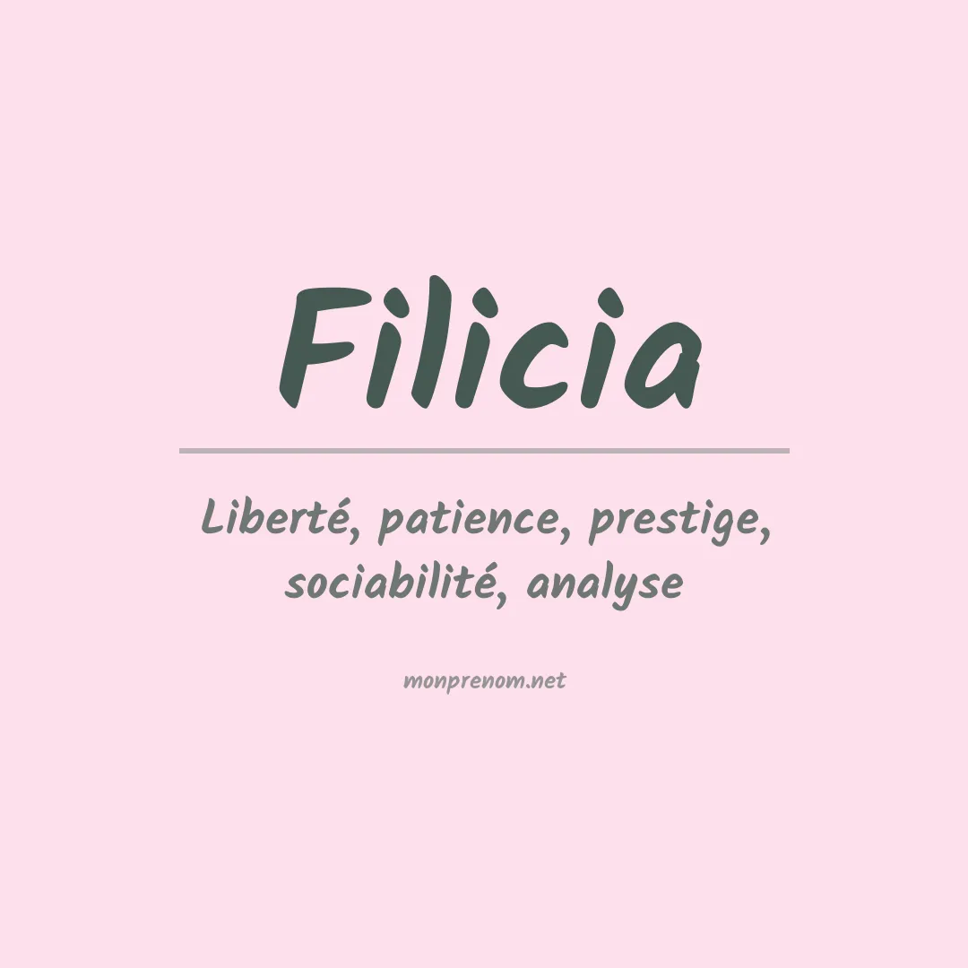 Signification du prénom Filicia