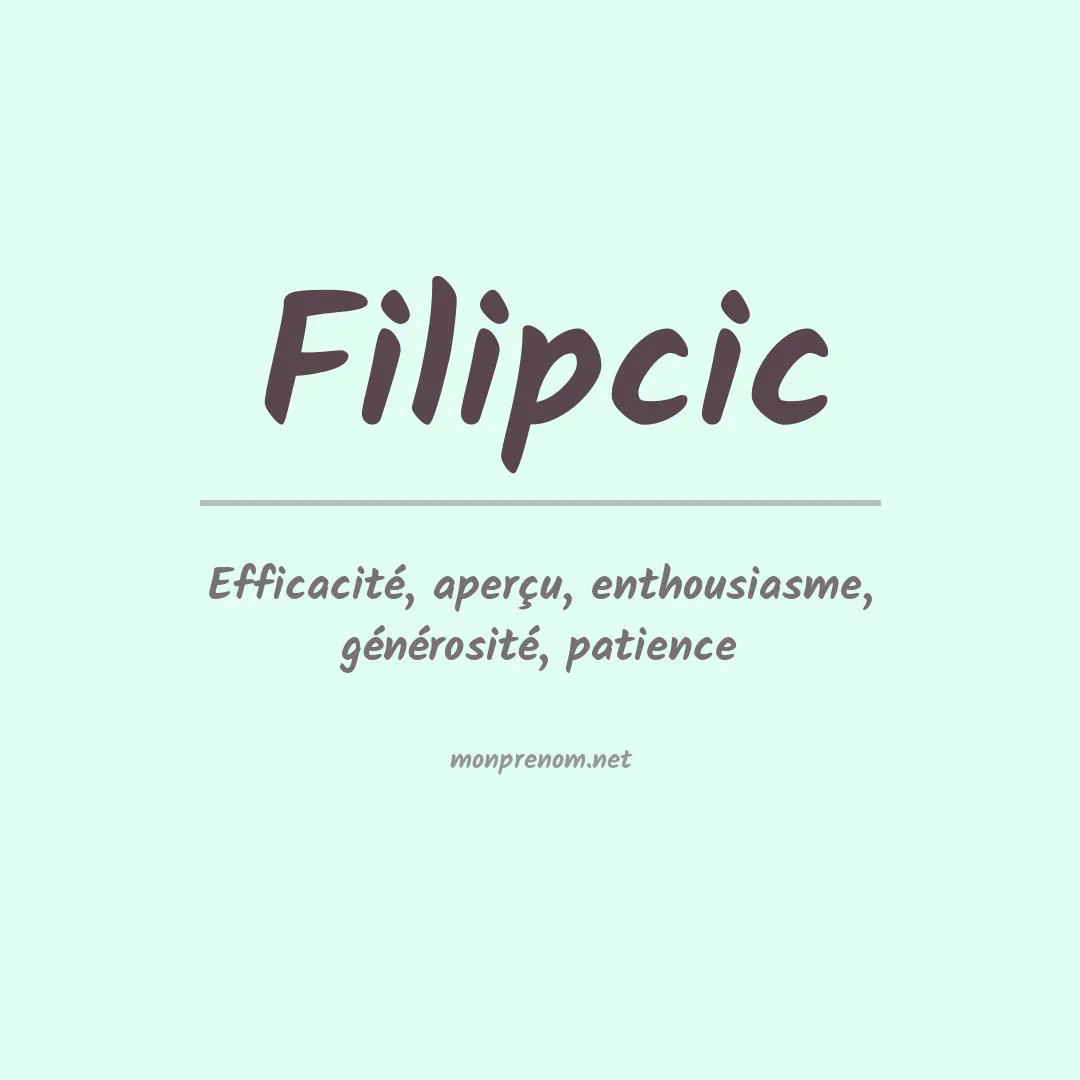 Signification du prénom Filipcic