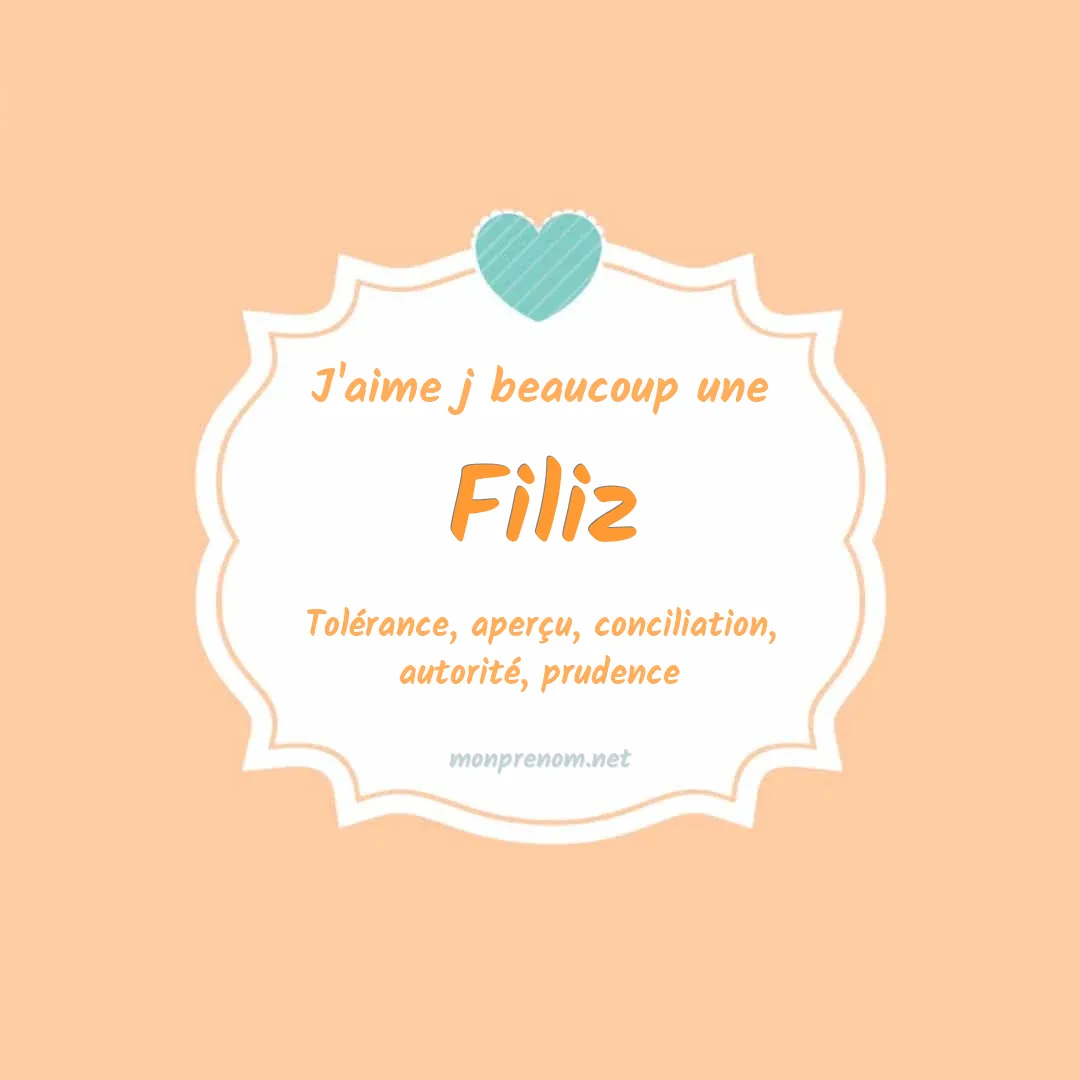 J'aime beaucoup Filiz