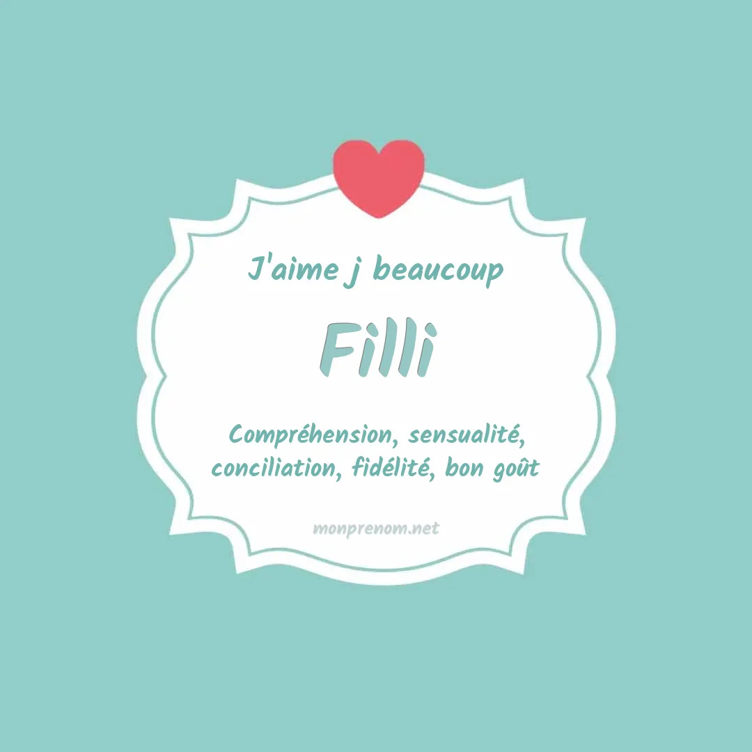 J'aime beaucoup Filli