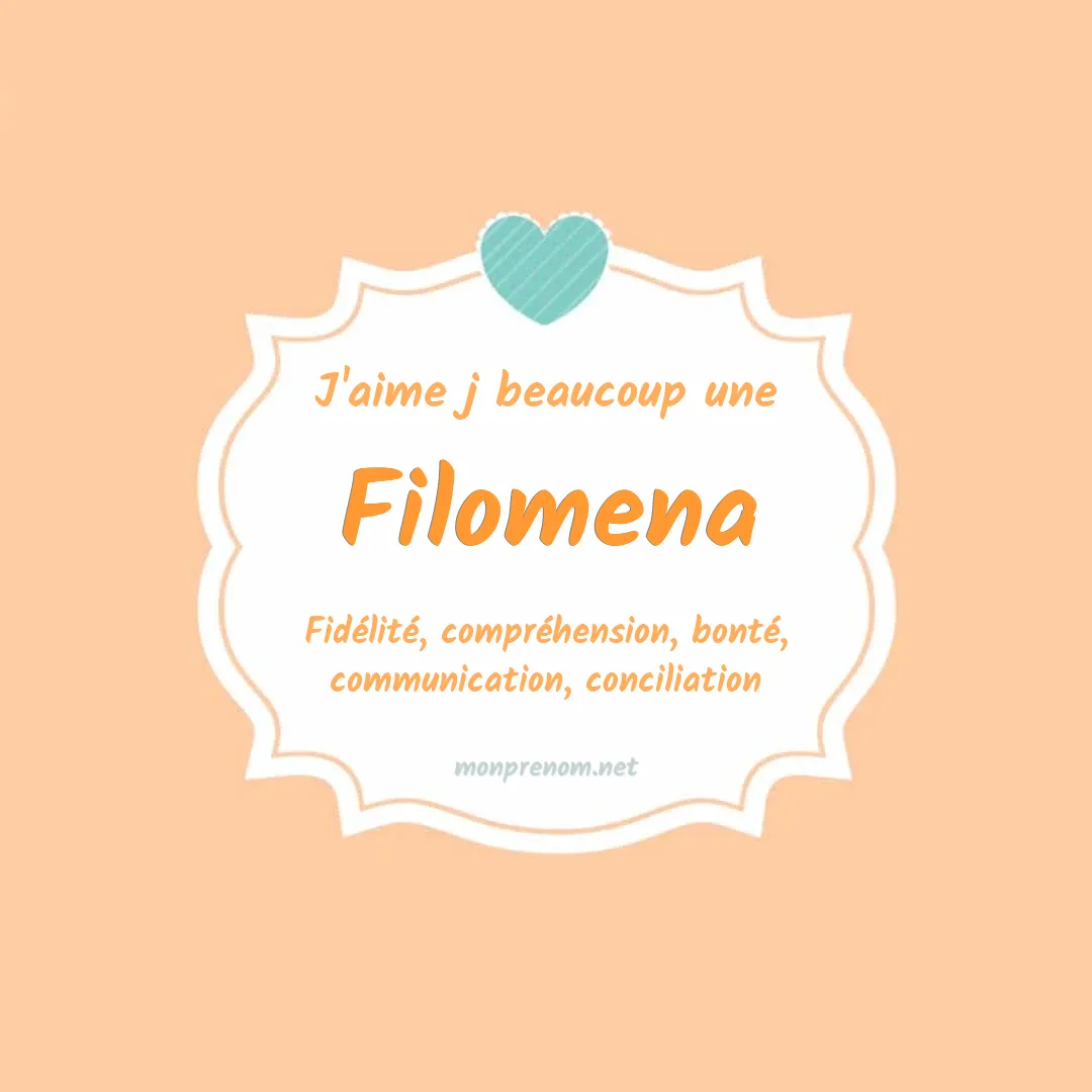 J'aime beaucoup Filomena