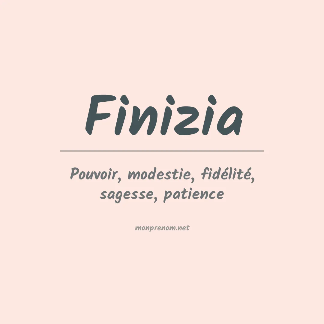 Signification du prénom Finizia