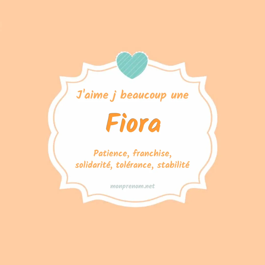 J'aime beaucoup Fiora