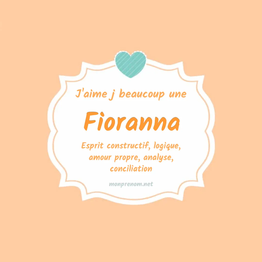 J'aime beaucoup Fioranna