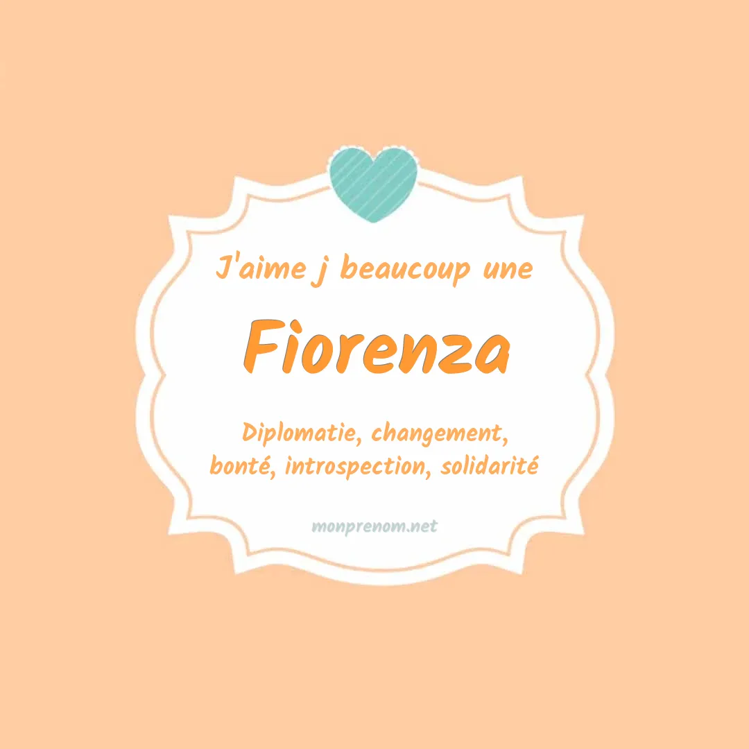 J'aime beaucoup Fiorenza