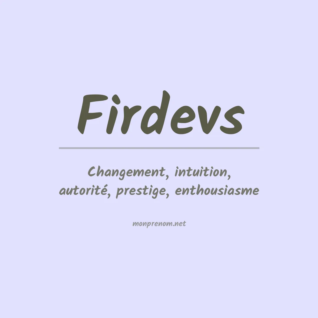 Signification du prénom Firdevs