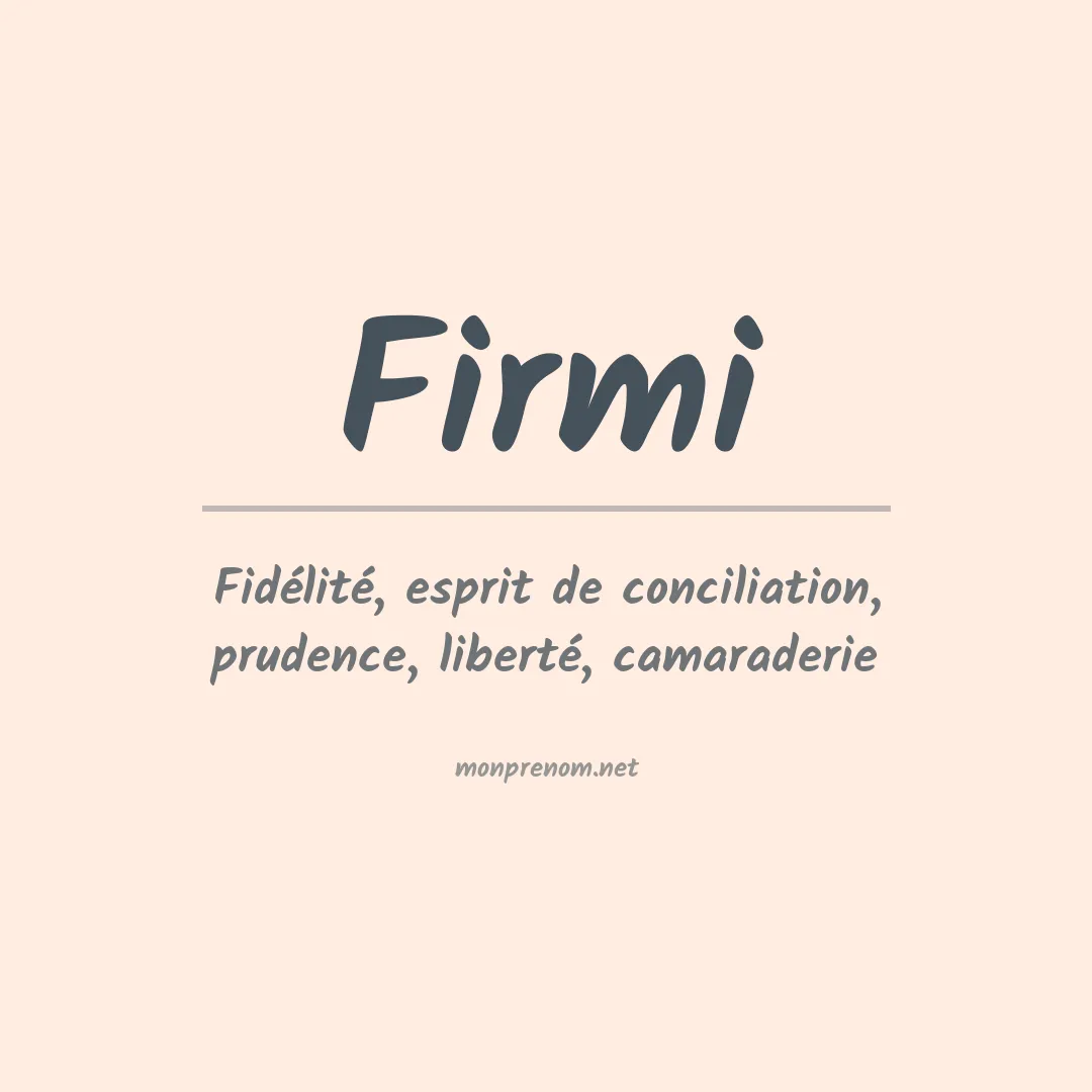 Signification du prénom Firmi