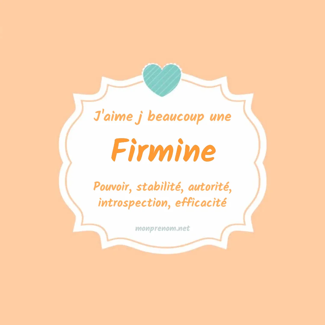 J'aime beaucoup Firmine