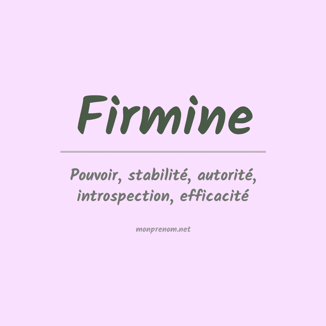 Signification du prénom Firmine
