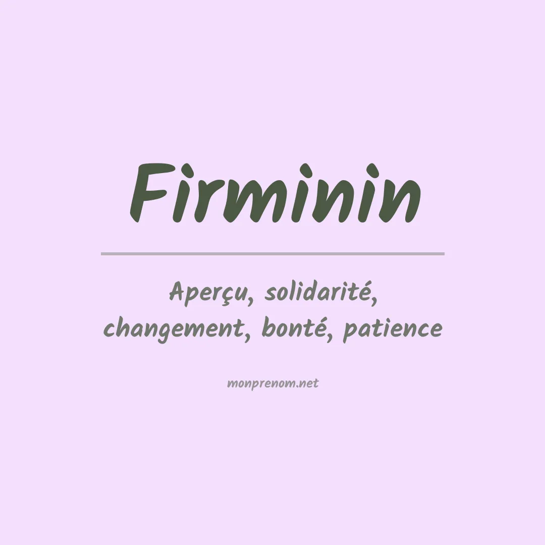Signification du prénom Firminin