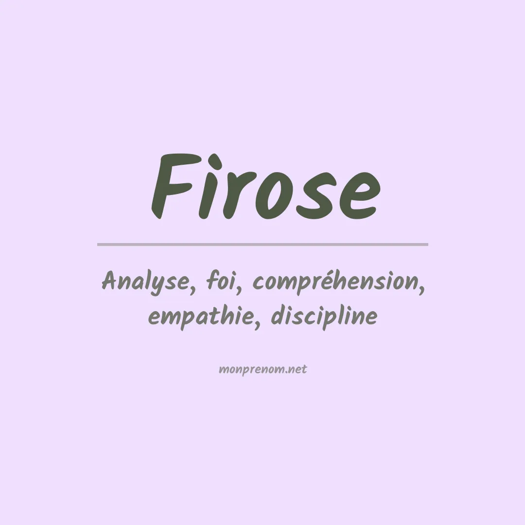 Signification du prénom Firose