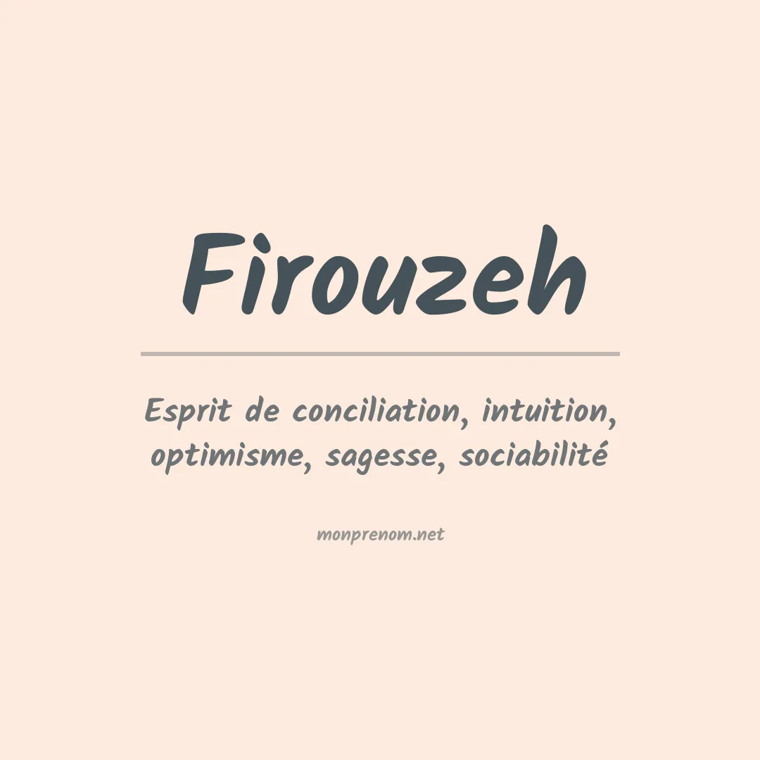 Signification du prénom Firouzeh