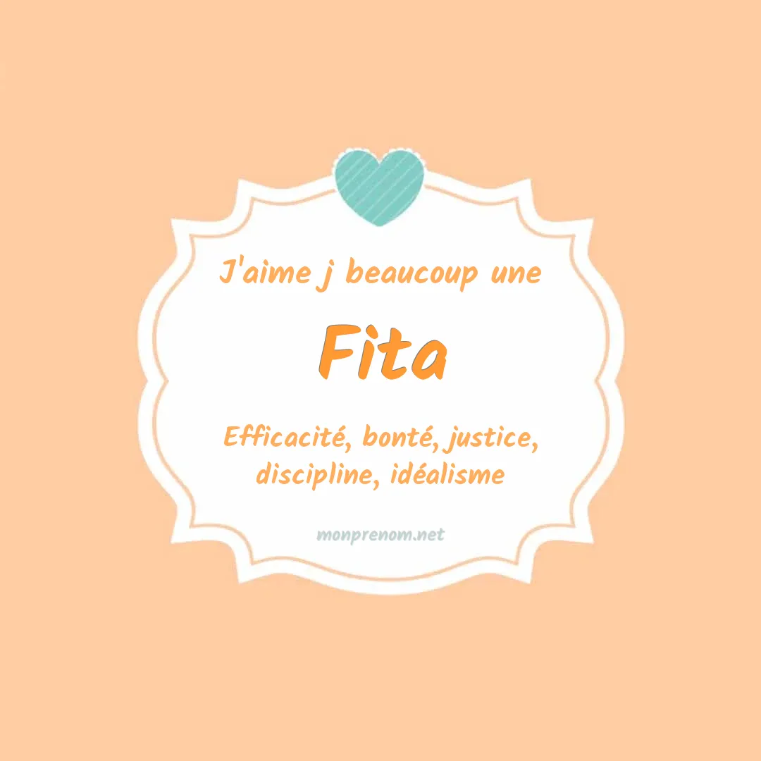 J'aime beaucoup Fita
