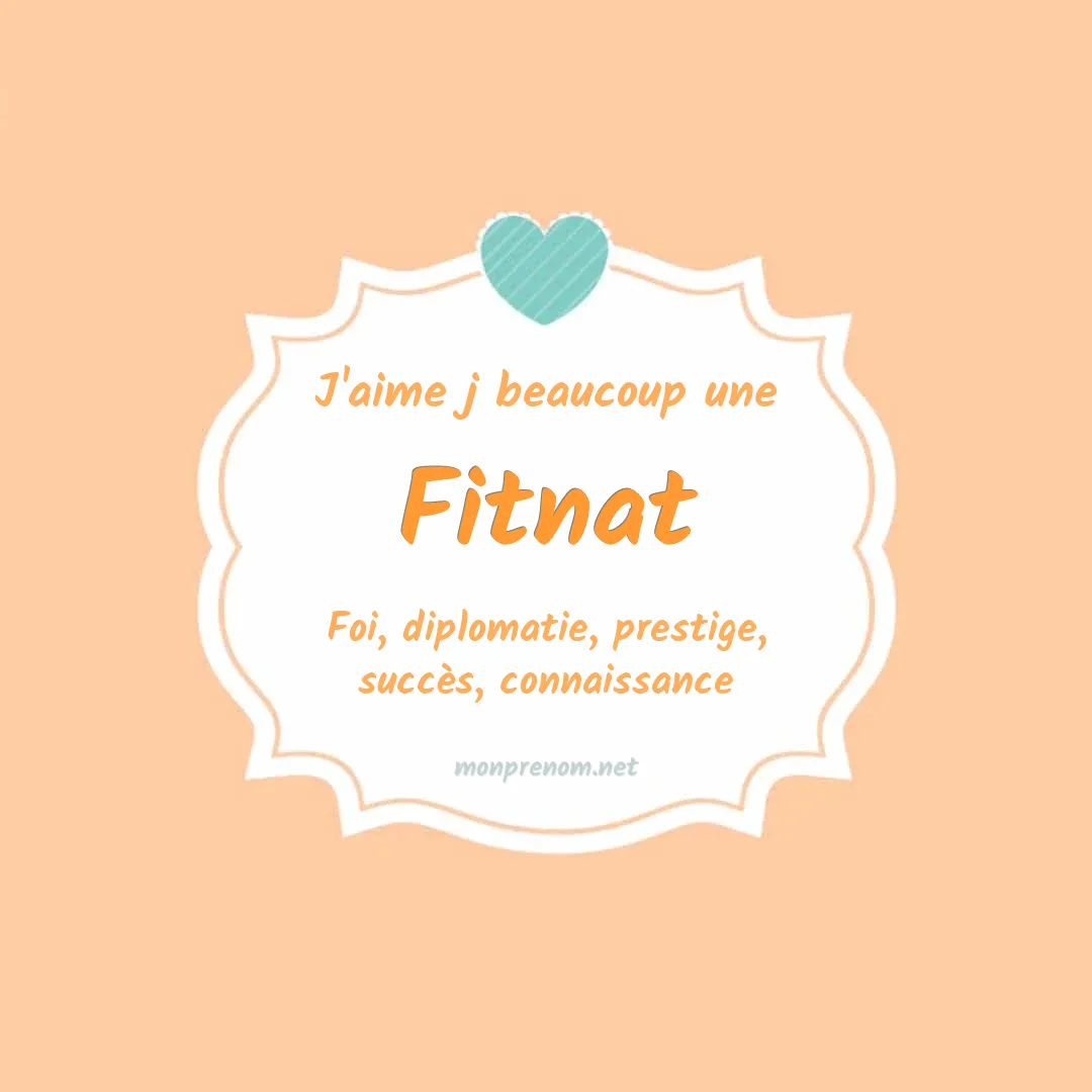 J'aime beaucoup Fitnat