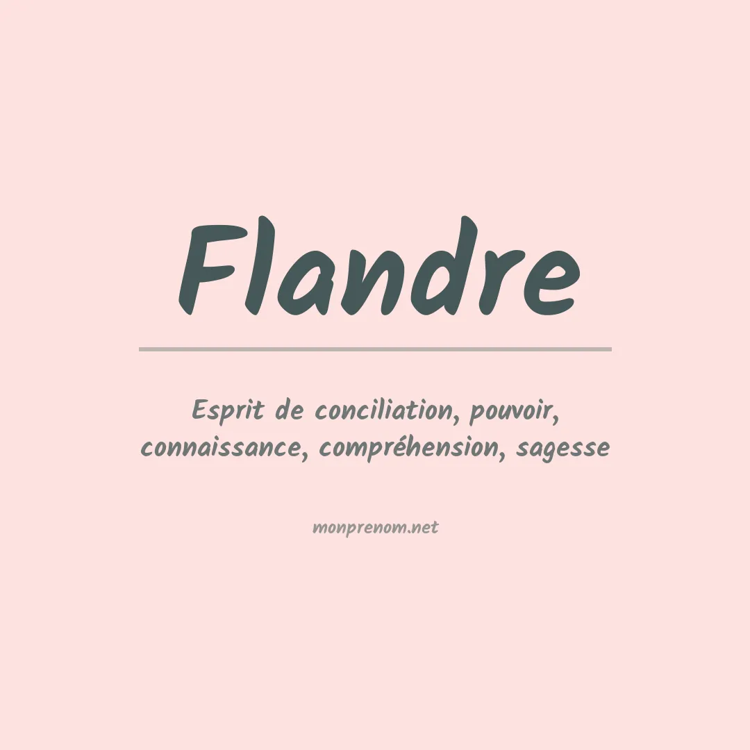 Signification du prénom Flandre