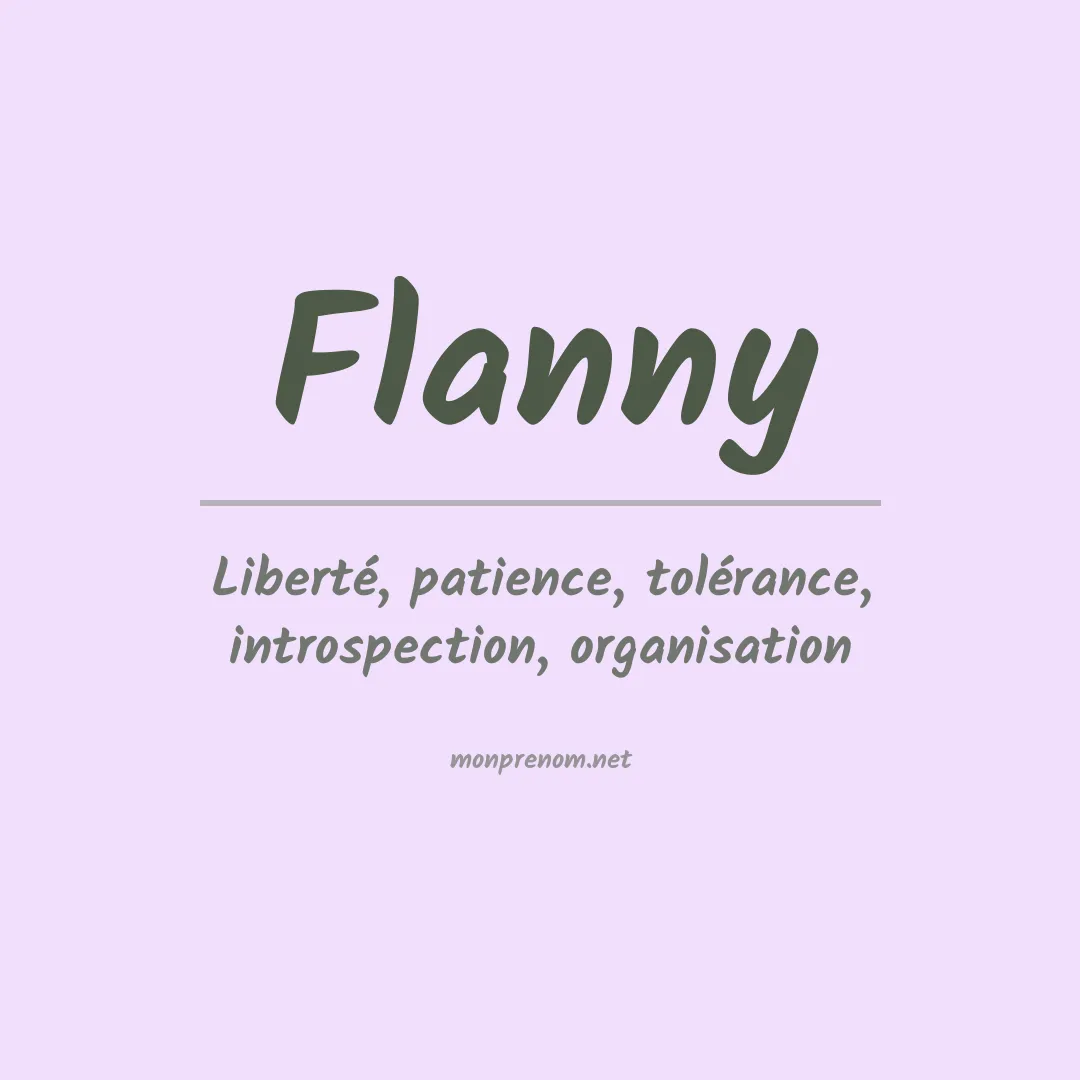 Signification du prénom Flanny