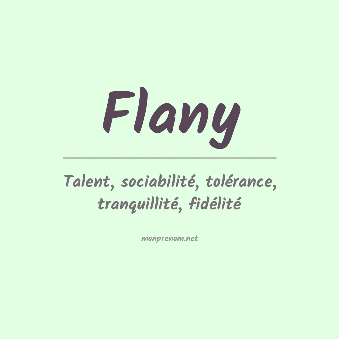 Signification du prénom Flany