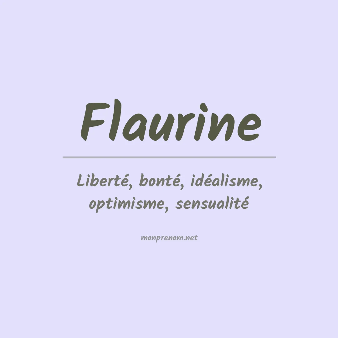 Signification du prénom Flaurine