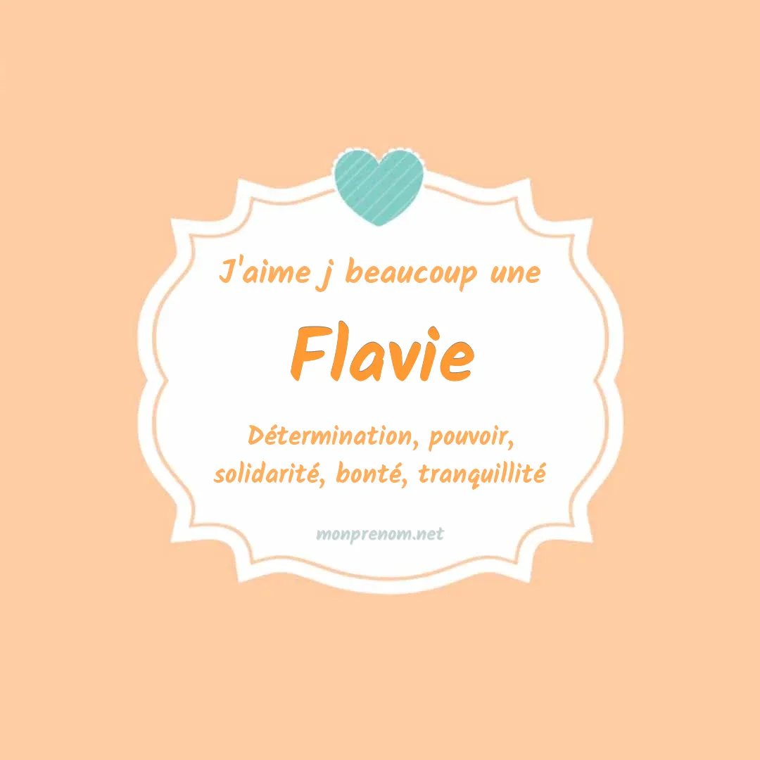 J'aime beaucoup Flavie