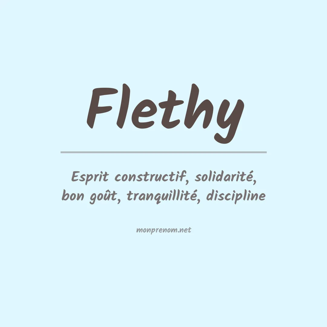 Signification du prénom Flethy