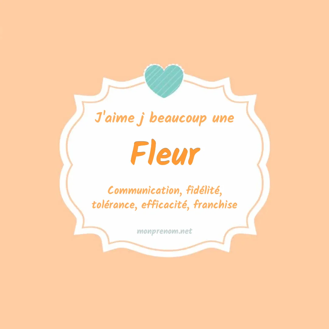 J'aime beaucoup Fleur