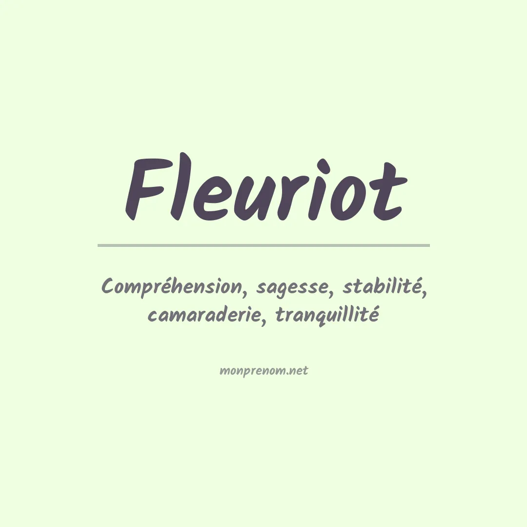 Signification du prénom Fleuriot