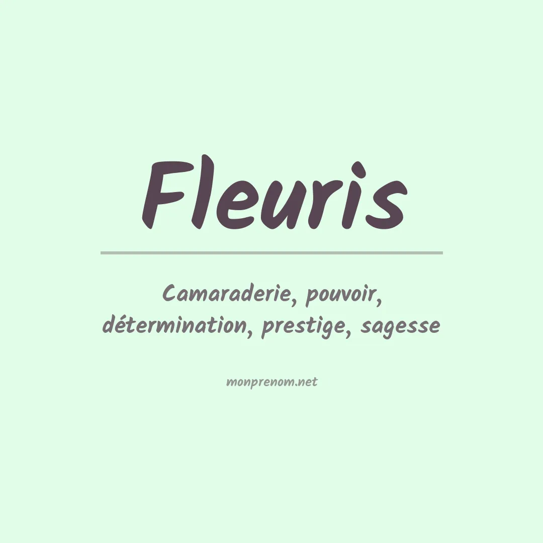 Signification du prénom Fleuris