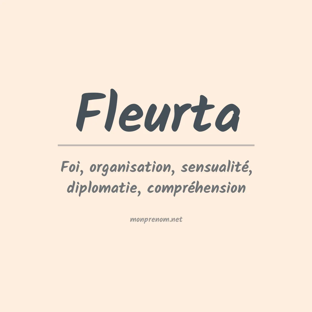 Signification du prénom Fleurta