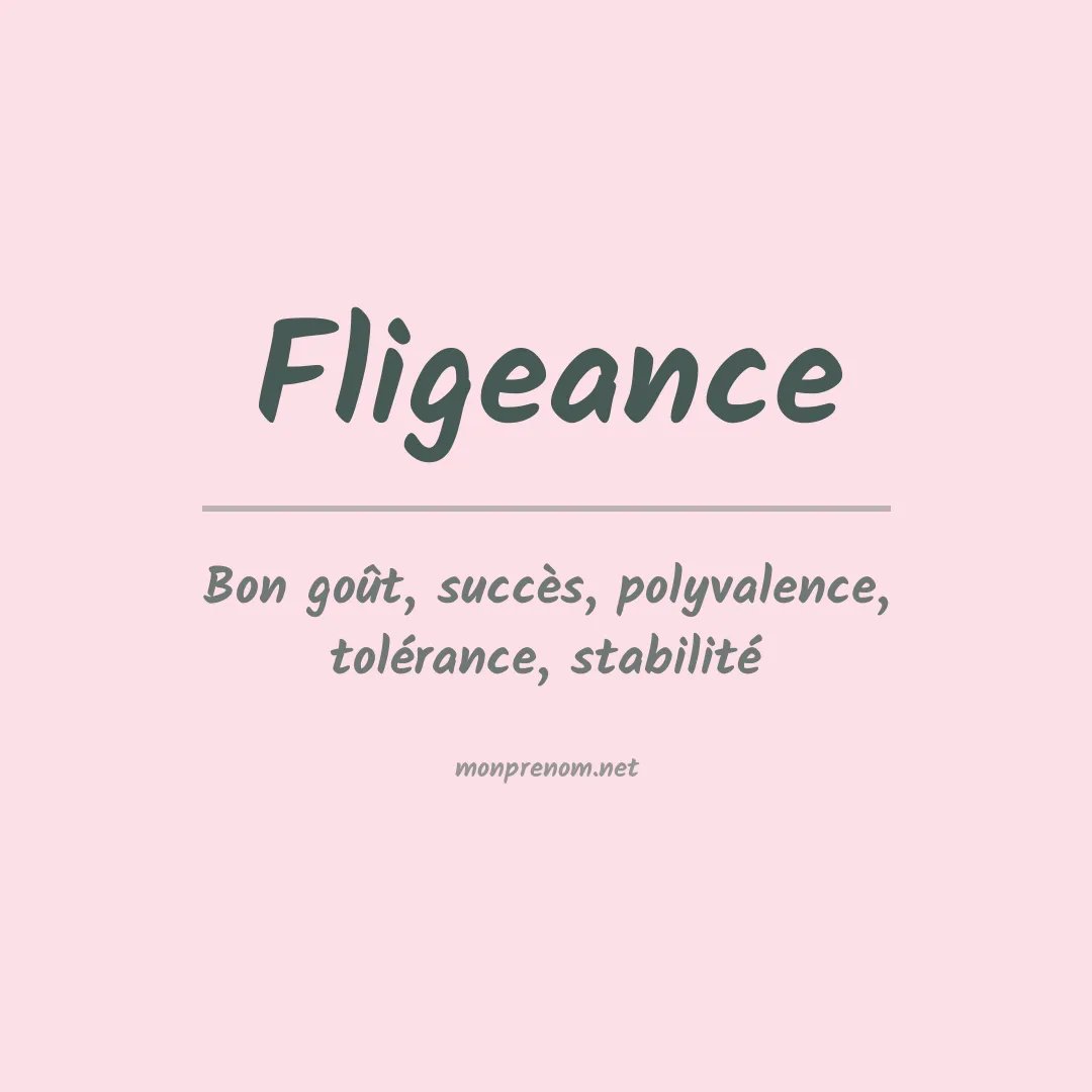 Signification du prénom Fligeance