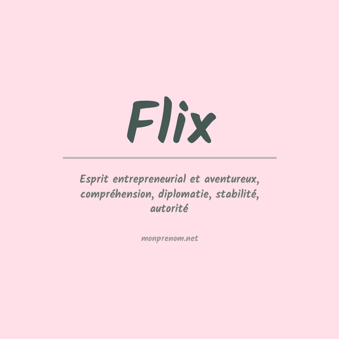 Signification du prénom Flix