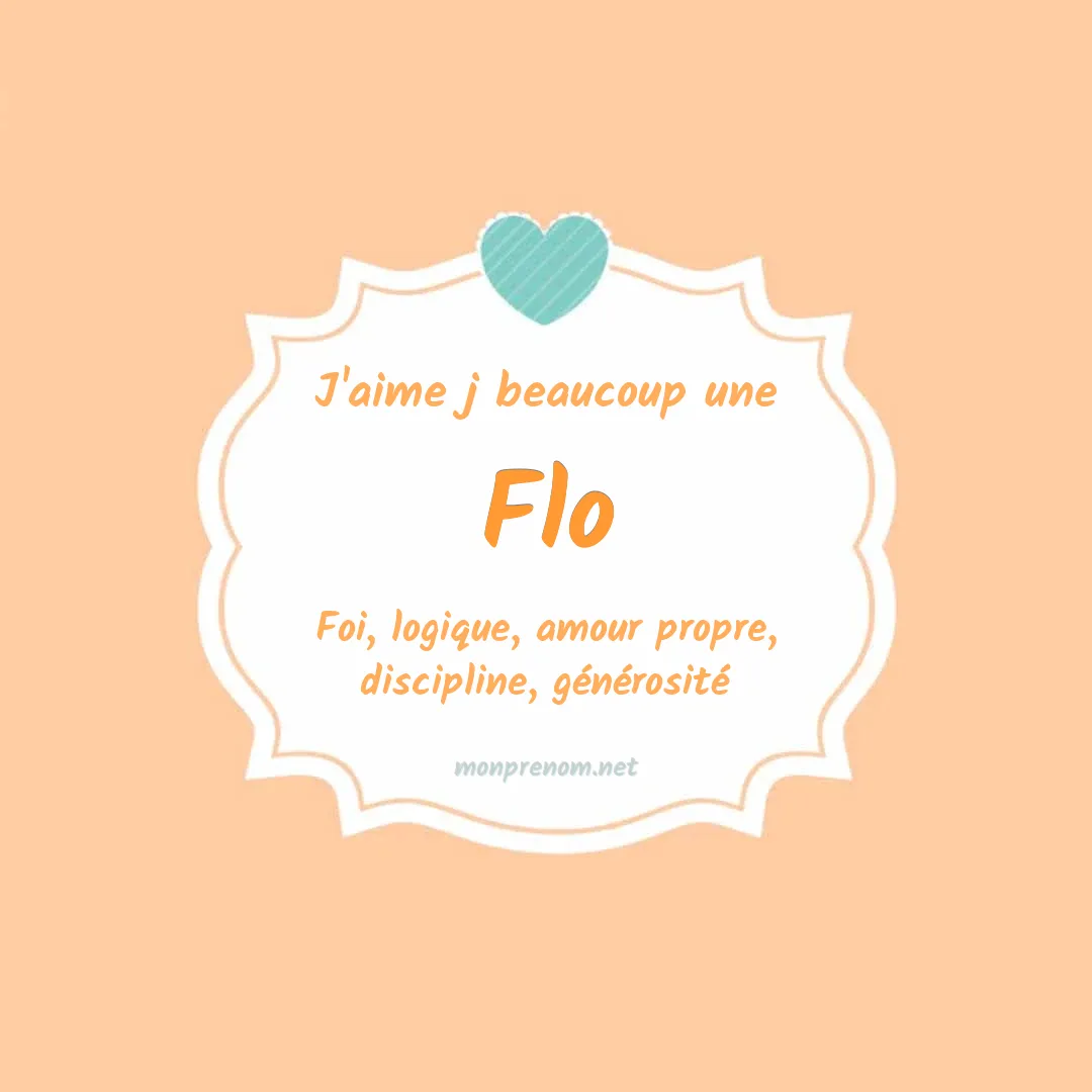 J'aime beaucoup Flo