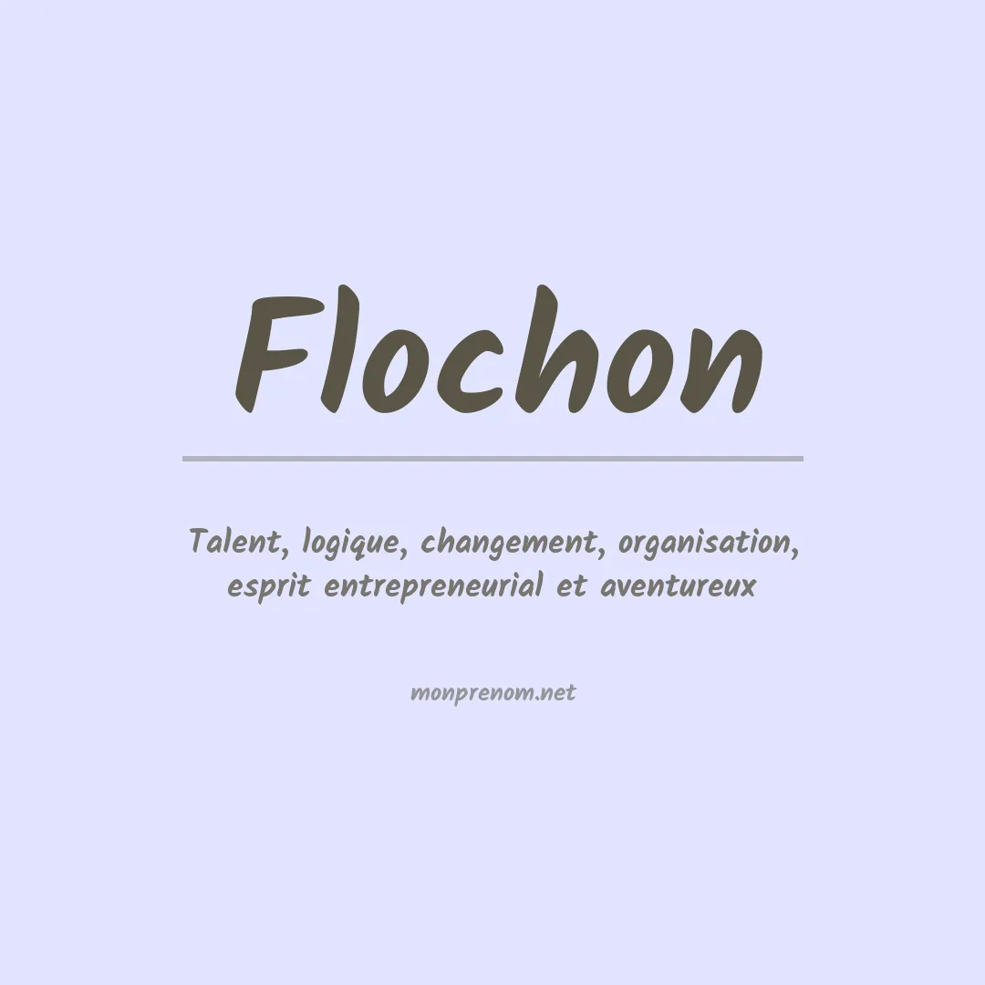 Signification du prénom Flochon