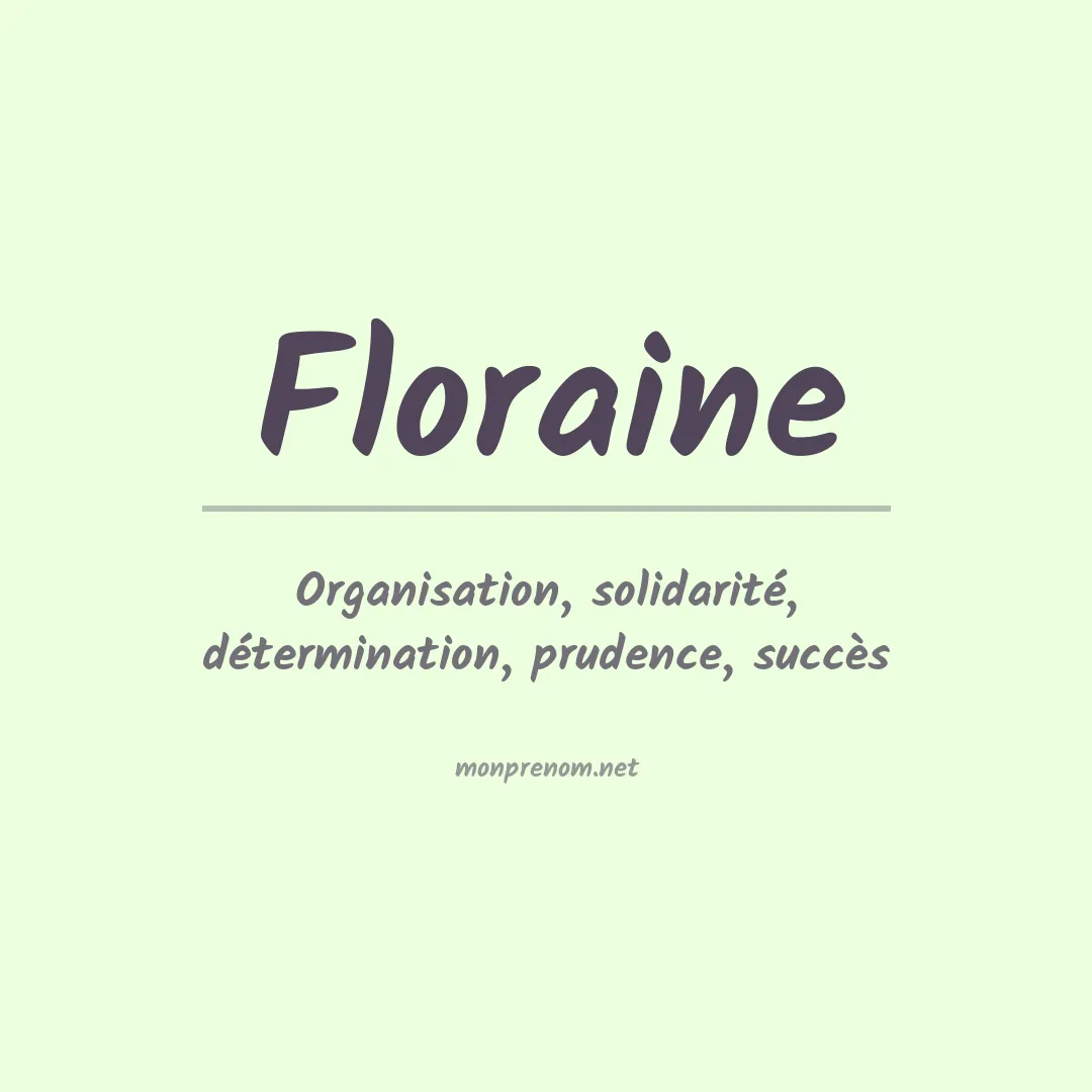 Signification du prénom Floraine