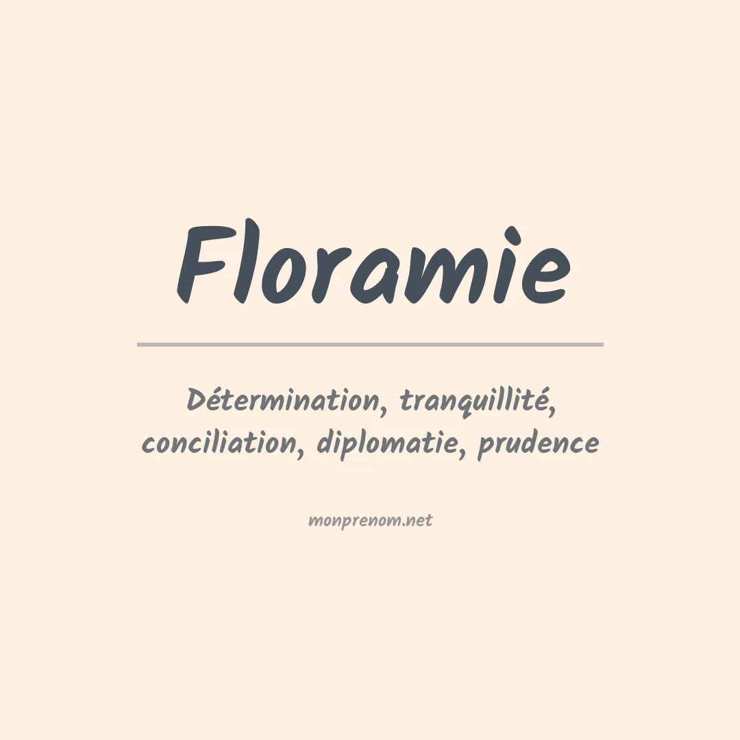 Signification du prénom Floramie