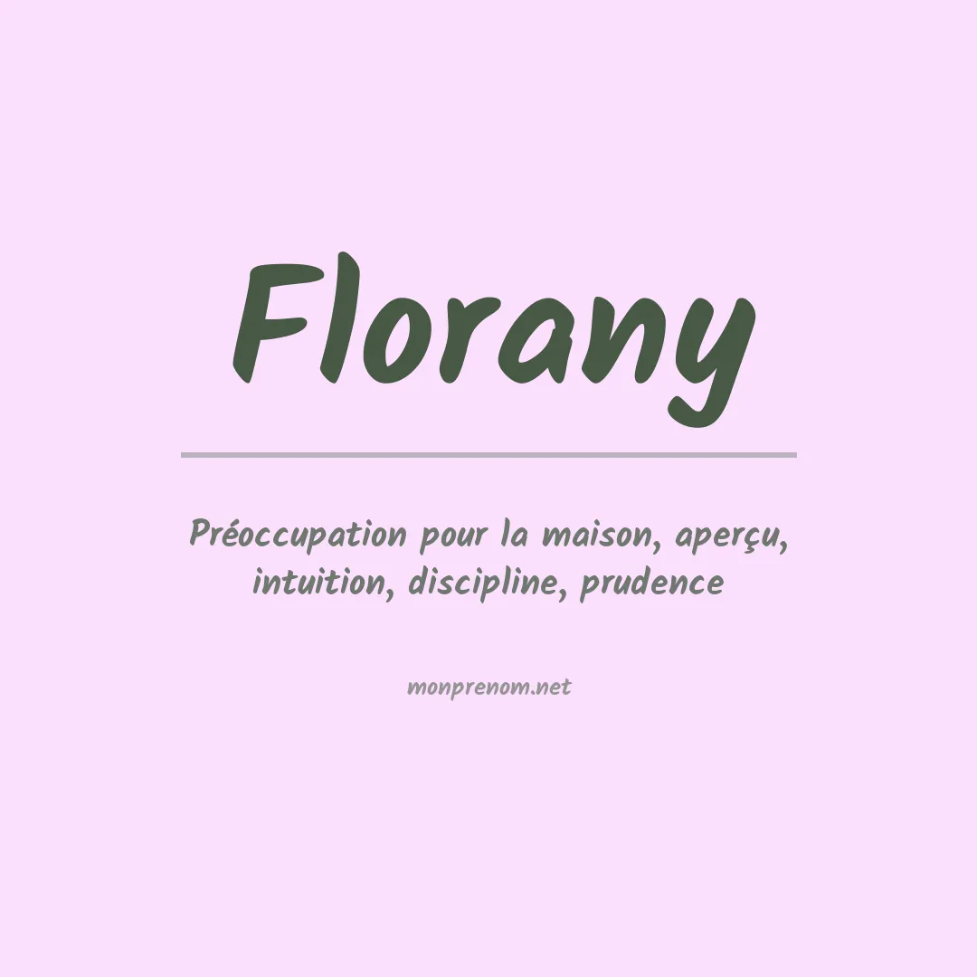 Signification du prénom Florany