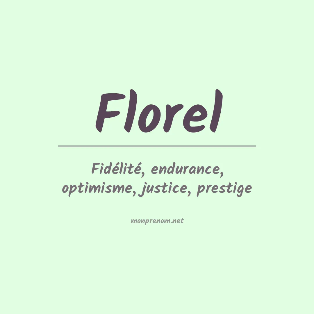 Signification du prénom Florel
