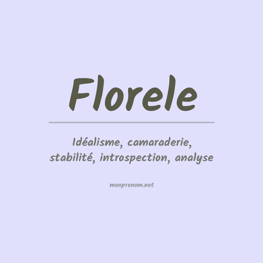Signification du prénom Florele