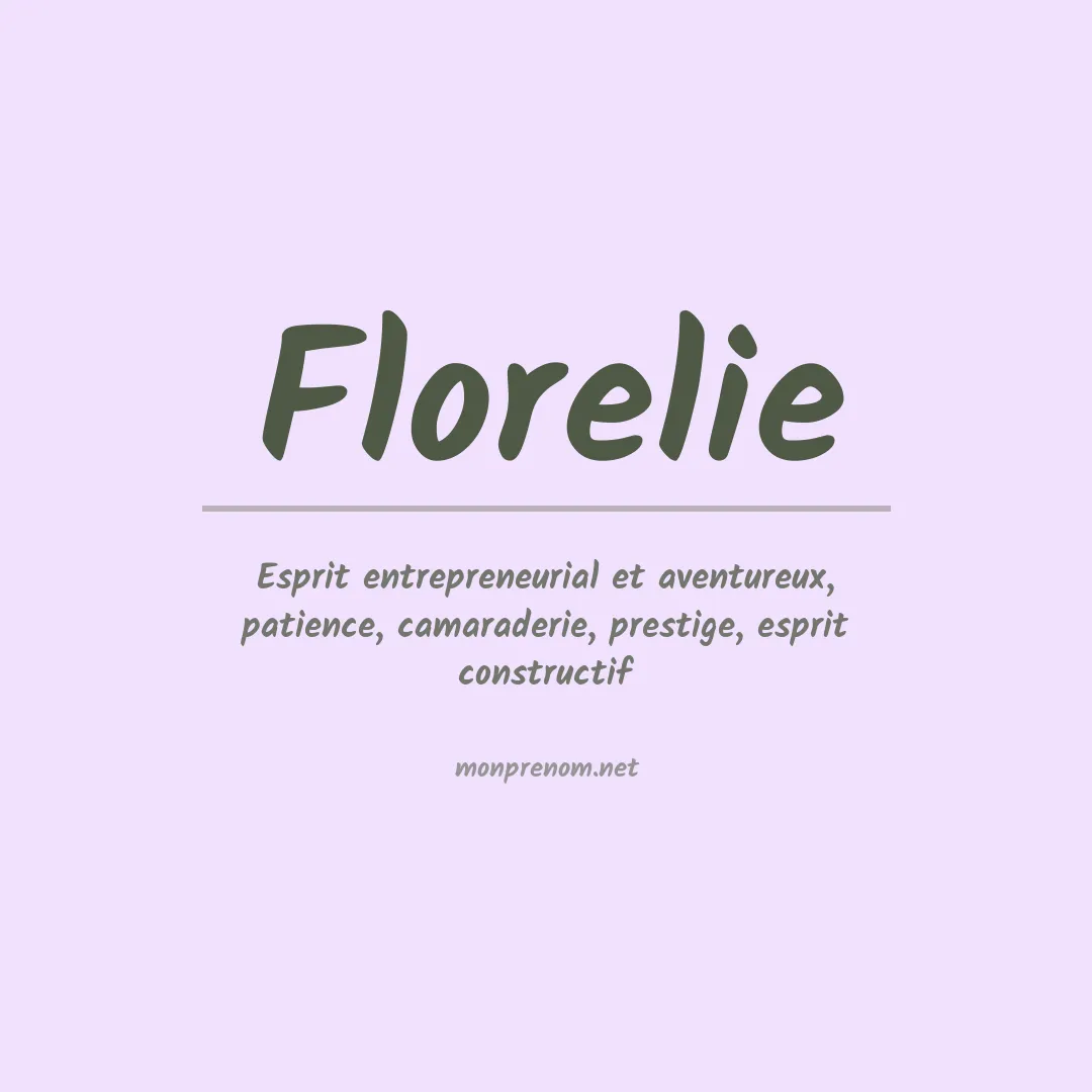 Signification du prénom Florelie