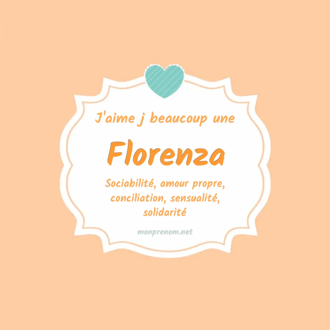 J'aime beaucoup Florenza