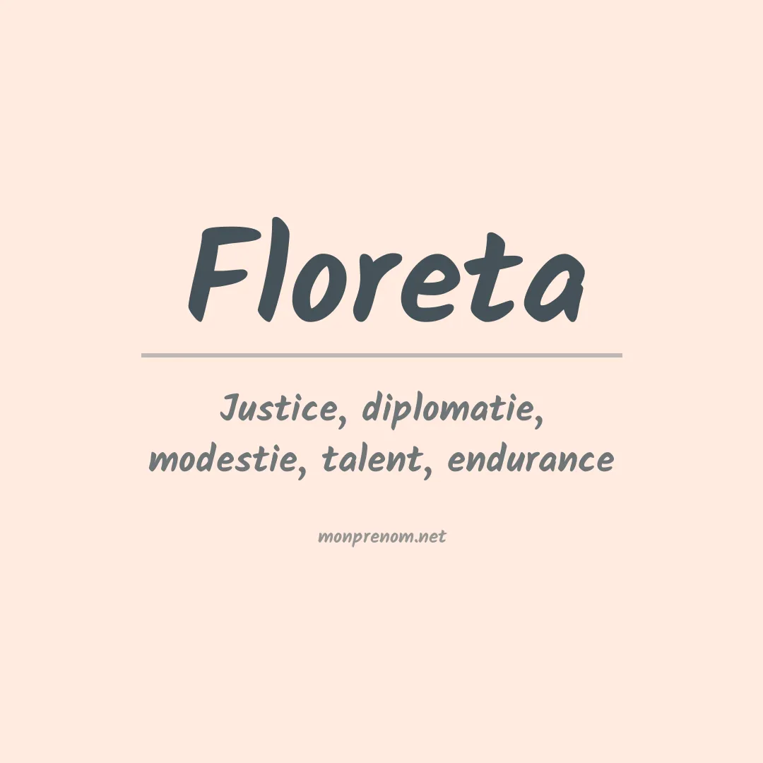 Signification du prénom Floreta