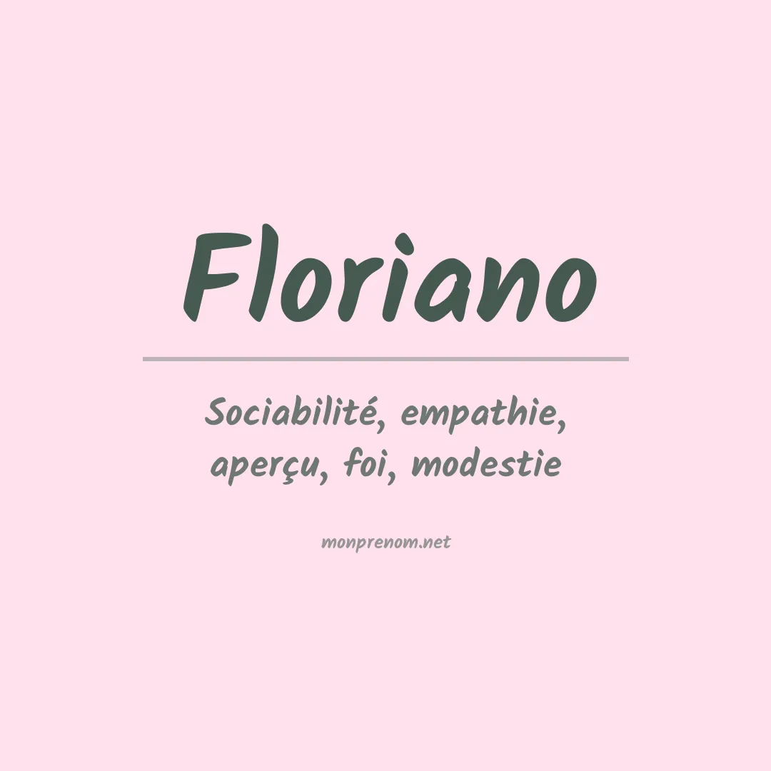 Signification du prénom Floriano
