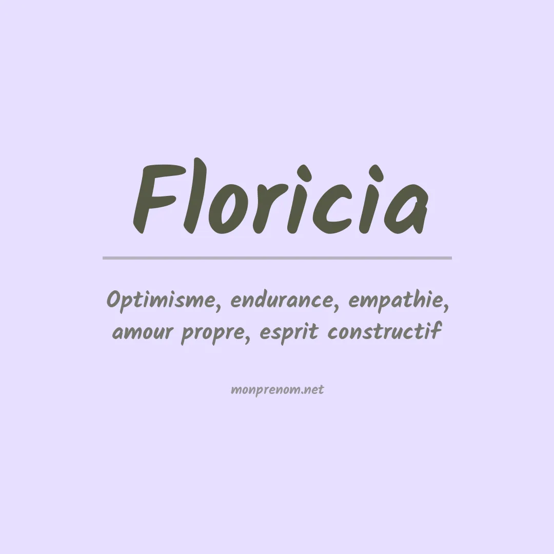 Signification du prénom Floricia