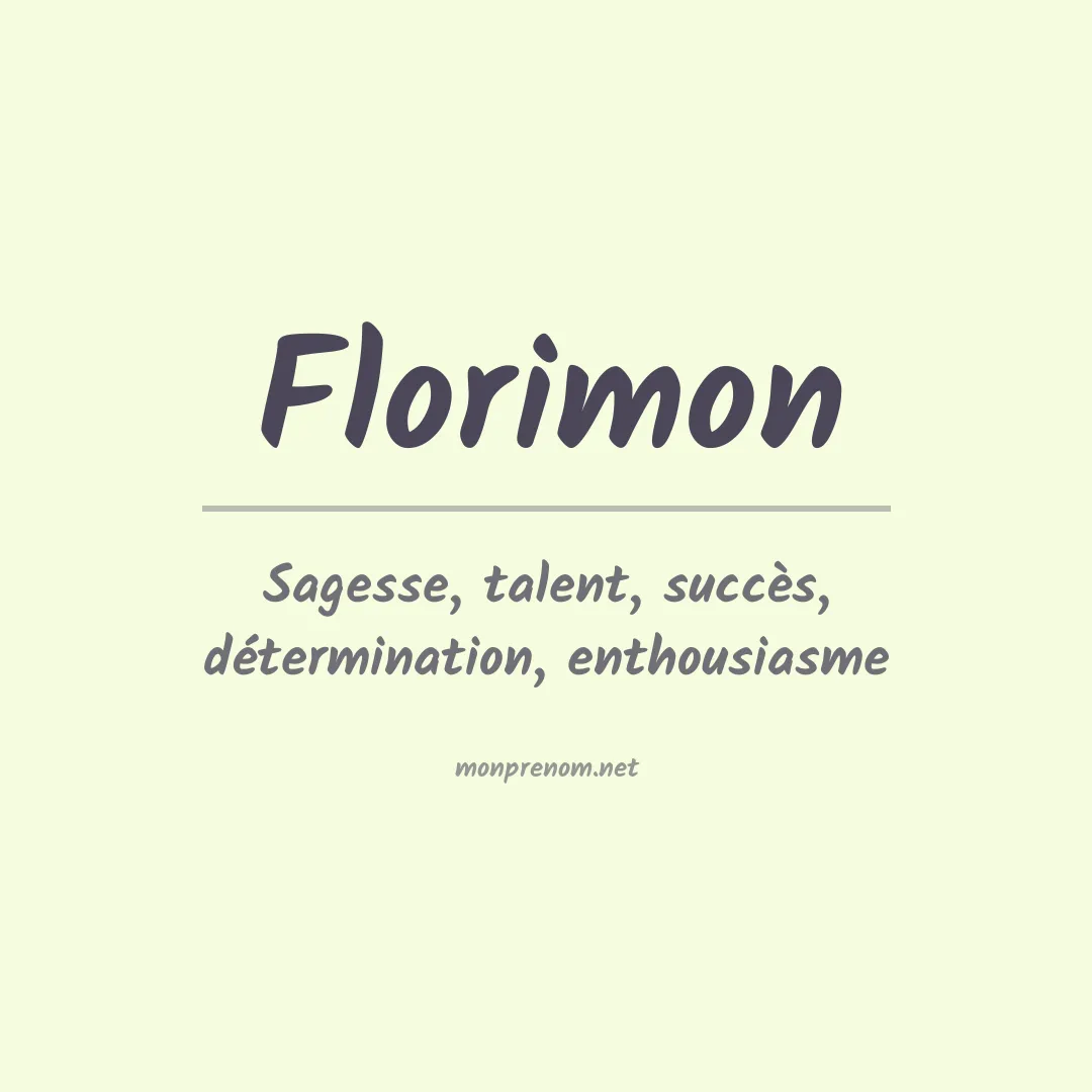 Signification du prénom Florimon