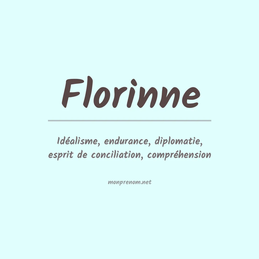 Signification du prénom Florinne